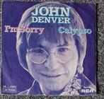 John Denver ‎– I'm Sorry / Calypso, Ophalen of Verzenden, 7 inch, Pop, Single