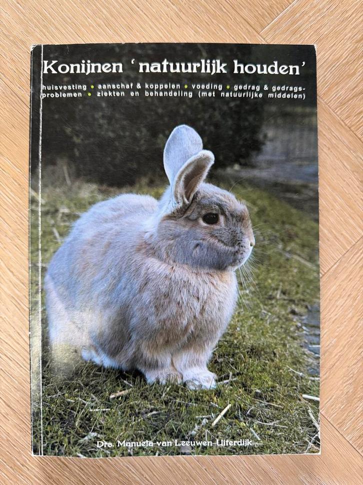 Konijnen natuurlijk houden - Dierenverzorging, Boeken, Dieren en Huisdieren, Gelezen, Ophalen of Verzenden