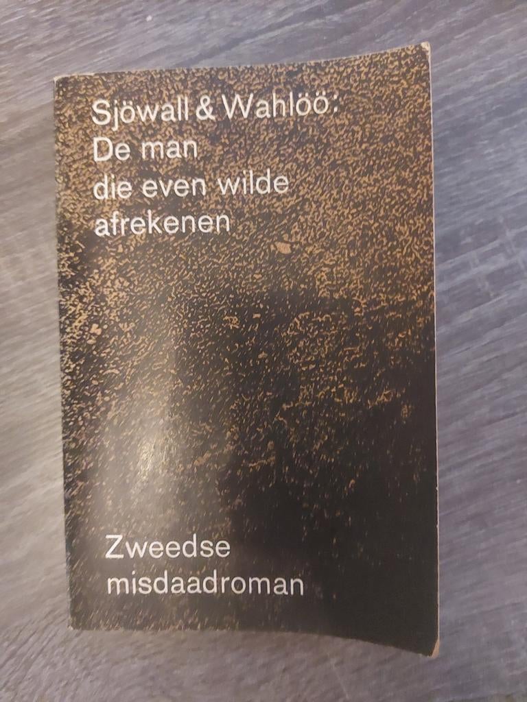 De man die even wilde afrekenen - Sjowall & Wahloo, Boeken, Detectives, Ophalen of Verzenden, Gelezen, Sjowall & Wahloo, Tv-bewerking