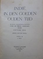 Indië in den goeden ouden tijd. Victor Ido. Indisch, Gelezen, Ophalen of Verzenden, Victor Ido, Eén auteur