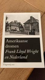 Amerikaanse dromen / Frank Lloyd Wright en Nederland, Gelezen, Architecten, A. Alofsin, Ophalen of Verzenden