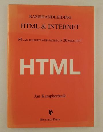 Kampherbeek, Jan - Basishandleiding HTML & Internet / Maak j beschikbaar voor biedingen