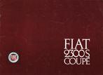Folder Fiat 2300 S Coupé (ca.1965), Verzenden, Gelezen, Overige merken