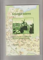 1995 bunschoten spakenburg eemdijk een enkie kuieren at beek, Boeken, Ophalen of Verzenden, 20e eeuw of later, Zo goed als nieuw