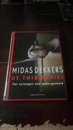 Midas Dekkers - De thigmofiel, Gelezen, Midas Dekkers, Overige wetenschappen, Ophalen of Verzenden
