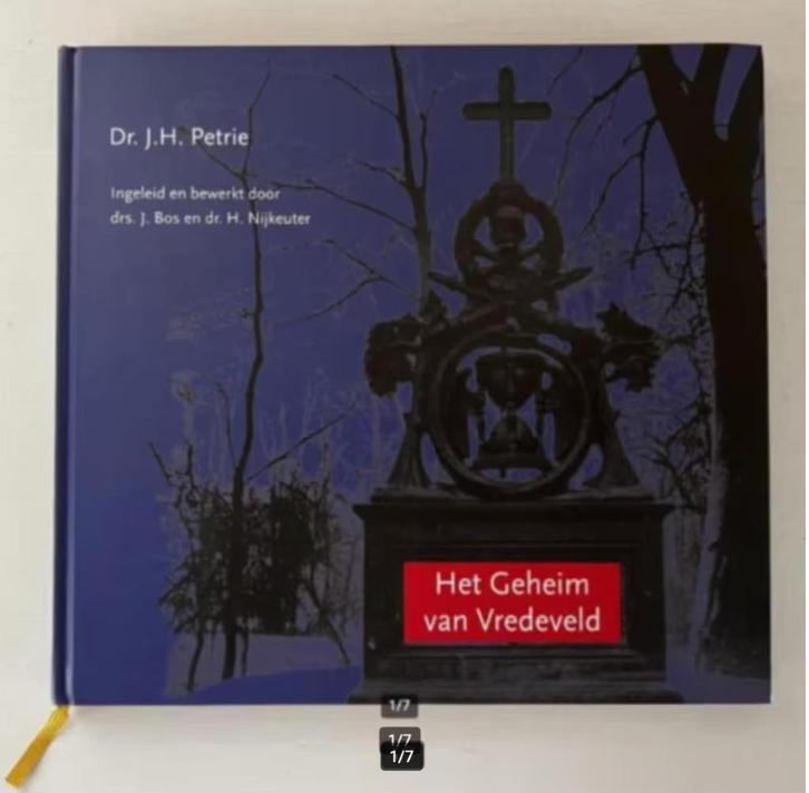 Het Geheim van Vredeveld -J.H. Petrie, Boeken, Geschiedenis | Stad en Regio, Zo goed als nieuw, 20e eeuw of later, Ophalen of Verzenden