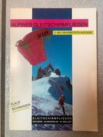 Boek Alpines Gleitschirmfliegen zweefvliegen Klaus Schwarzer, Ophalen of Verzenden, Gebruikt, Overige typen