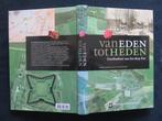 DRENTE  -  Van Eden tot heden , Gechedenis van het dorp EEN, Boeken, Geschiedenis | Stad en Regio, 20e eeuw of later, Ophalen of Verzenden