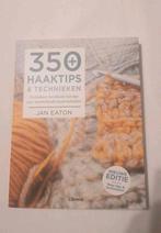 350+ Haaktips & Technieken - Jan Eaton, Ophalen of Verzenden, Zo goed als nieuw