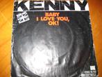 Kenny: Baby I love you, ok!, Pop, Ophalen of Verzenden, Zo goed als nieuw, Single