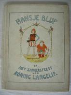 Fabricius Hansje Bluf zangersfeest koning Langelip [1923], Gelezen, Prentenboek, Fabricius, Verzenden