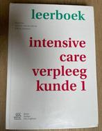 Leerboek intensive care verpleegkunde 1 | ISBN 9789036814294, Boeken, Studieboeken en Cursussen, Ophalen of Verzenden, Beta, Zo goed als nieuw