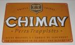 CHIMAY BIER : Metalen Bord Chimay Trappistenbier, Verzenden, Nieuw, Reclamebord, Plaat of Schild, Overige merken