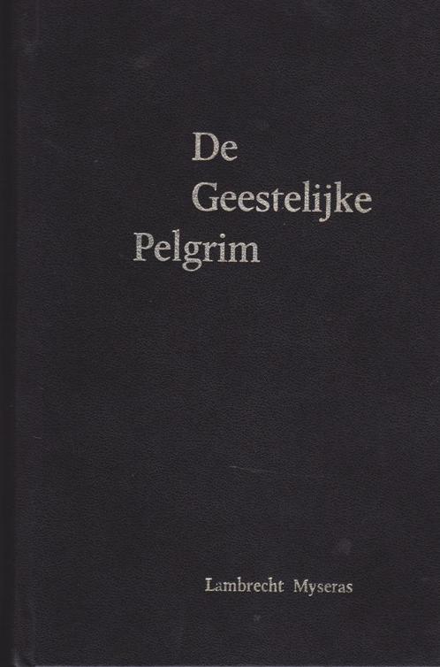 LAMBRECHT MYSERAS - DE GEESTELIJKE PELGRIM, Boeken, Godsdienst en Theologie, Gelezen, Ophalen of Verzenden