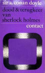 Sir Arthur Conan Doyle - Dood & terugkeer van Sherlock Holme, Ophalen of Verzenden, Gelezen, Europa overig