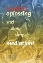 Conflictoplossing snel slim simpel: mediation!, Boeken, Ophalen of Verzenden, Beta, Zo goed als nieuw, HBO