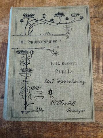 Little Lord Fauntleroy(1900) - Gruno Serie I, P. Noordhoff beschikbaar voor biedingen