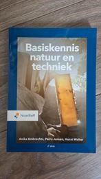 Anika Embrechts - Basiskennis Natuur en techniek (voor PABO), Boeken, Ophalen of Verzenden, Zo goed als nieuw, Anika Embrechts; Petra Jansen; Horst Wolters