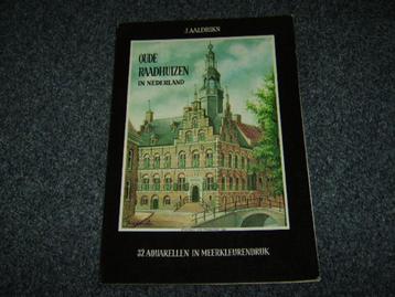Oude Raadhuizen in Nederland J. Aaldriks 32 aquarellen beschikbaar voor biedingen