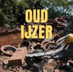 oud ijzer gezocht, Doe-het-zelf en Verbouw, Metalen, Ophalen, Gebruikt, IJzer
