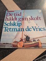 De tiid hâldt gjin skoft Skelskip Tetman de Vries, Ophalen of Verzenden, Zo goed als nieuw, Overige formaten, Levenslied of Smartlap