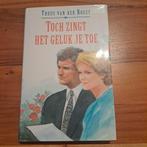 Truus van der Roest - Toch zingt het geluk je toe, Ophalen of Verzenden, Gelezen, Truus van der Roest, Noord-Brabant