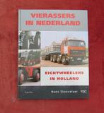 Vierassers in Nederland, Hans Stoovelaar, Boeken, Ophalen of Verzenden, Zo goed als nieuw, Vrachtwagen