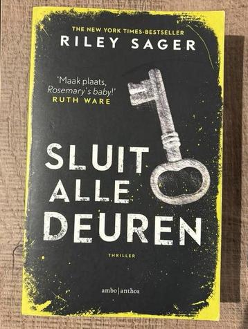 Riley Sager - Sluit alle deuren beschikbaar voor biedingen