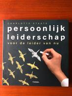 Charlotte Staats - Persoonlijk leiderschap, Sociale wetenschap, Ophalen of Verzenden, Zo goed als nieuw, Charlotte Staats