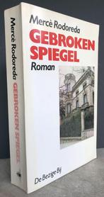 Rodoreda, Mercè - Gebroken spiegel (1991), Ophalen of Verzenden, Zo goed als nieuw, Nederland