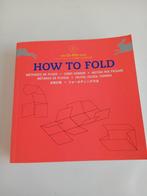 How to Fold, Ophalen of Verzenden, Zo goed als nieuw