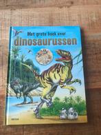 Het grote boek over dinosaurussen, Ophalen of Verzenden, Zo goed als nieuw