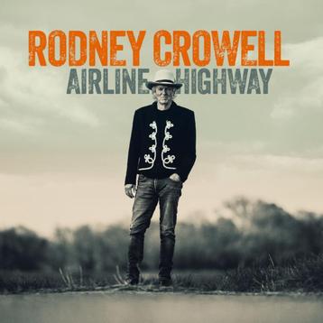 Rodney Crowell - Airline Highway - CD  beschikbaar voor biedingen