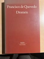 Francisco de Quevedo - Dromen, Boeken, Ophalen of Verzenden, Gelezen, Nederland