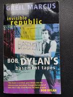 Boek Bob Dylan - Invisible Republic (Basement Tapes), Boeken, Muziek, Artiest, Ophalen of Verzenden