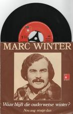 Marc Winter – Waar Blijft Die Ouderwetse Winter, Cd's en Dvd's, Vinyl | Nederlandstalig, Ophalen of Verzenden, Gebruikt, Overige formaten