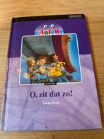 O, zit dat zo! - Techniek boek, Ophalen of Verzenden, Gelezen, Overige onderwerpen
