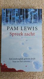 Spreek zacht, Pam Lewis, Gelezen, Pam Lewis, Ophalen of Verzenden, Amerika