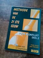 Methode 21 ste eeuw - Blokfluit Deel 2 - Incl.CD, Gebruikt, Overige genres, Les of Cursus, Ophalen of Verzenden