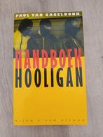 P. van Gageldonk - Handboek Hooligan, P. van Gageldonk, Maatschappij en Samenleving, Ophalen of Verzenden, Zo goed als nieuw
