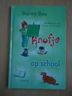 Knofje op school, Burny Bos, Boeken, Ophalen of Verzenden, Zo goed als nieuw, Fictie algemeen