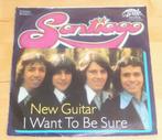7" single - Santiago - New Guitar, Ophalen, Gebruikt, Pop, 1 bandje