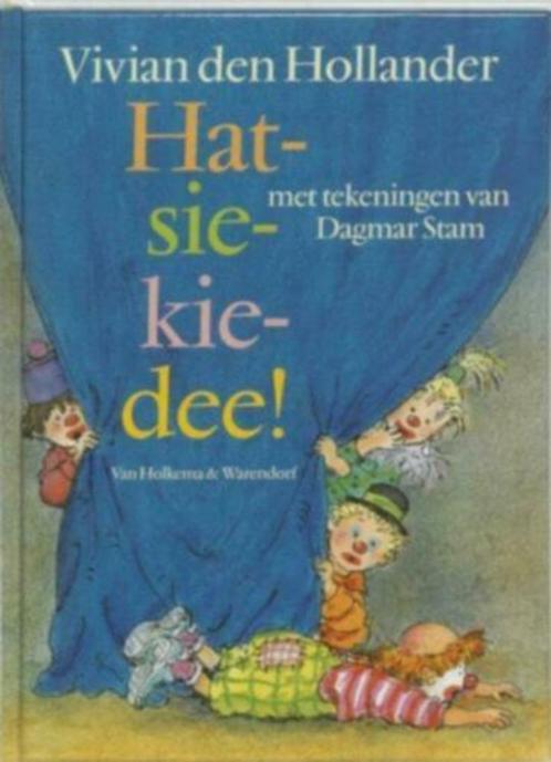 Hatsiekiedee! Vivian den Hollander 9026993188, Boeken, Kinderboeken | Jeugd | 10 tot 12 jaar, Zo goed als nieuw, Ophalen of Verzenden