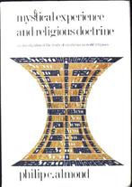 Philip C Almond Mystical Experience and Religious Doctrine, Boeken, Ophalen of Verzenden, Zo goed als nieuw, Spiritualiteit algemeen