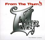 CD The Mother Lovers - From The Thumb, Ophalen of Verzenden, Gebruikt, Overige genres