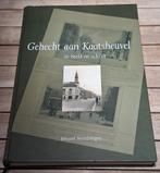 Gehecht aan Kaatsheuvel in beeld en schrift, Verzenden, Zo goed als nieuw