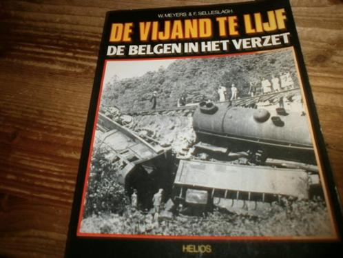 de vijand te lijf Belgen in het verzet met fotos wo2, Boeken, Oorlog en Militair, Zo goed als nieuw, Algemeen, Tweede Wereldoorlog