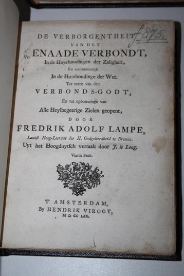F.A. Lampe - Verborgentheit van het Genaade-Verbondt 4 delen beschikbaar voor biedingen