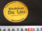 sticker someren modehuis de lau exclusieve kleding, Verzamelen, Ophalen, Zo goed als nieuw