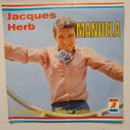 Jacques Herb Manuela, Cd's en Dvd's, Vinyl Singles, Ophalen of Verzenden, Gebruikt, Nederlandstalig